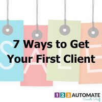 Seven Ways to Get Your First Client